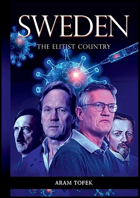 Tofek, Aram | Sweden : The elitist country