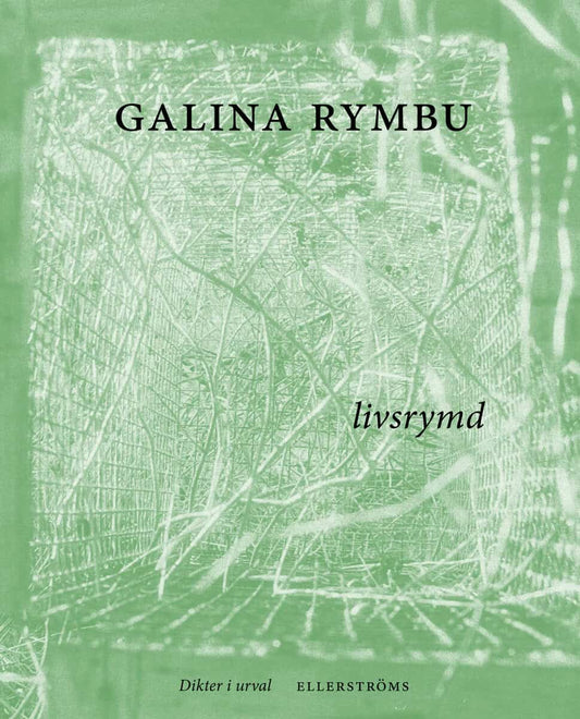 Rymbu, Galina | Livsrymd