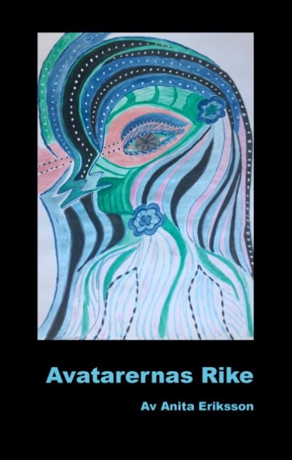 Eriksson, Anita | Avatarernas Rike