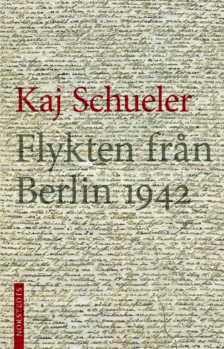 Schueler, Kaj | Flykten från Berlin 1942