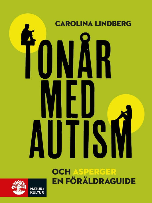 Lindberg, Carolina | Tonår med autism och asperger : En föräldraguide