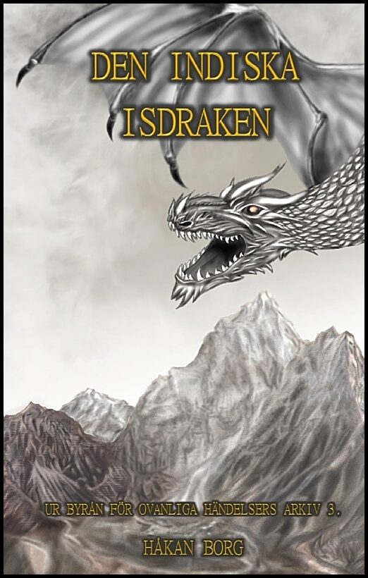 Borg, Håkan | Den indiska isdraken