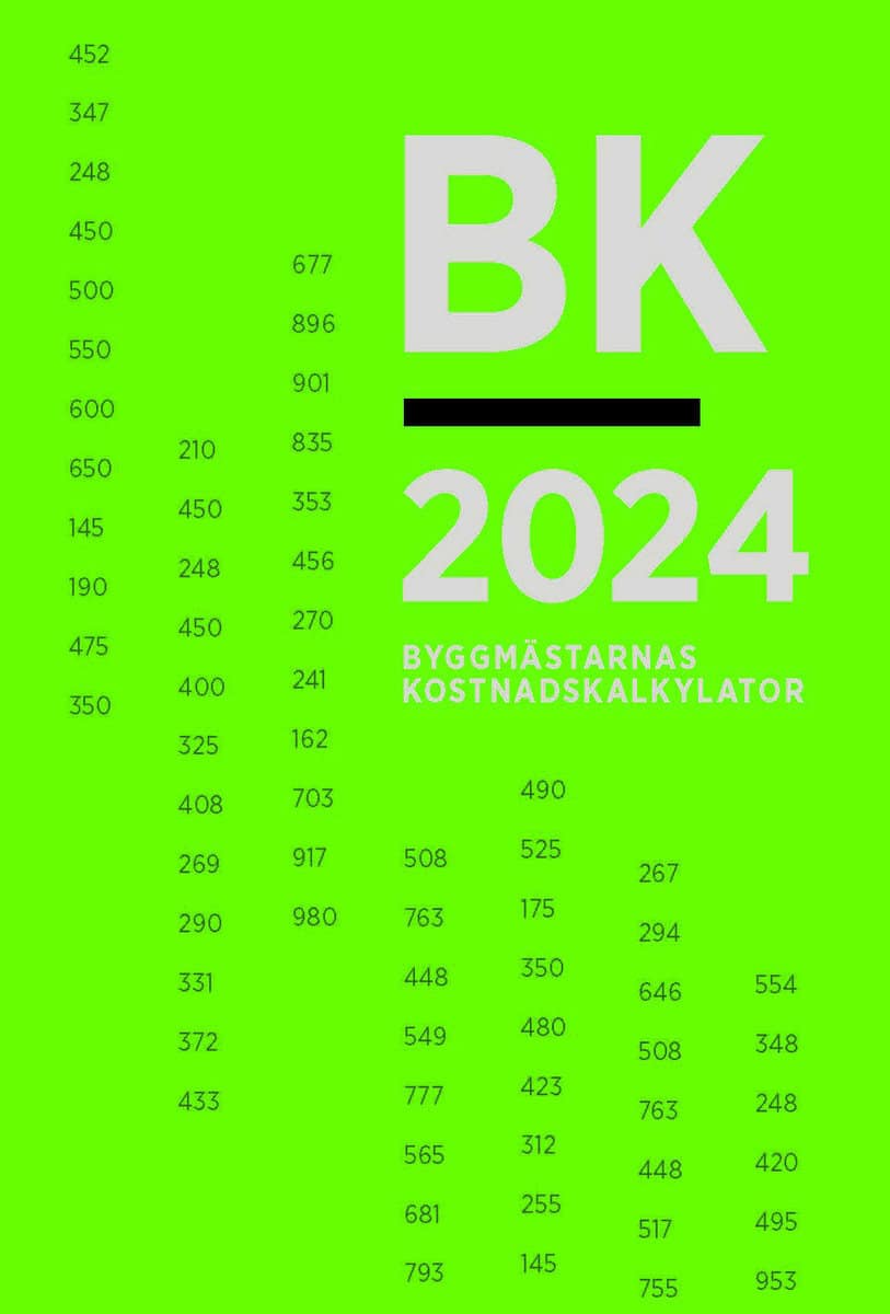 BK 2024. Byggmästarnas kostnadskalkylator
