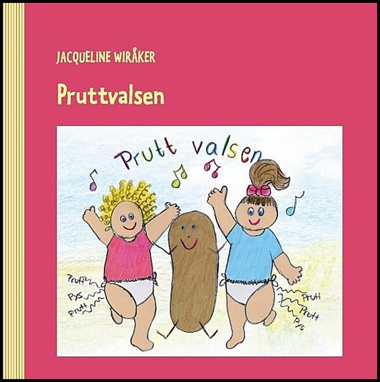 Wiråker, Jacqueline | Pruttvalsen