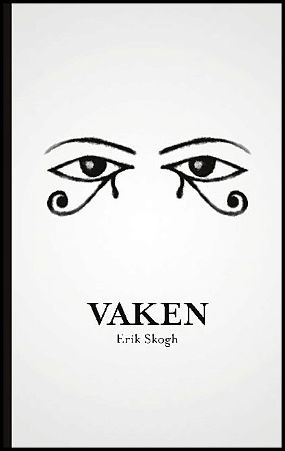 Skogh, Erik | Vaken
