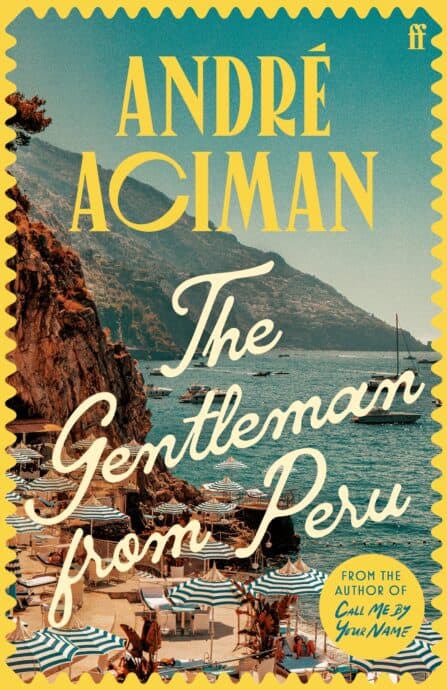 Aciman, André | The Gentleman from Peru