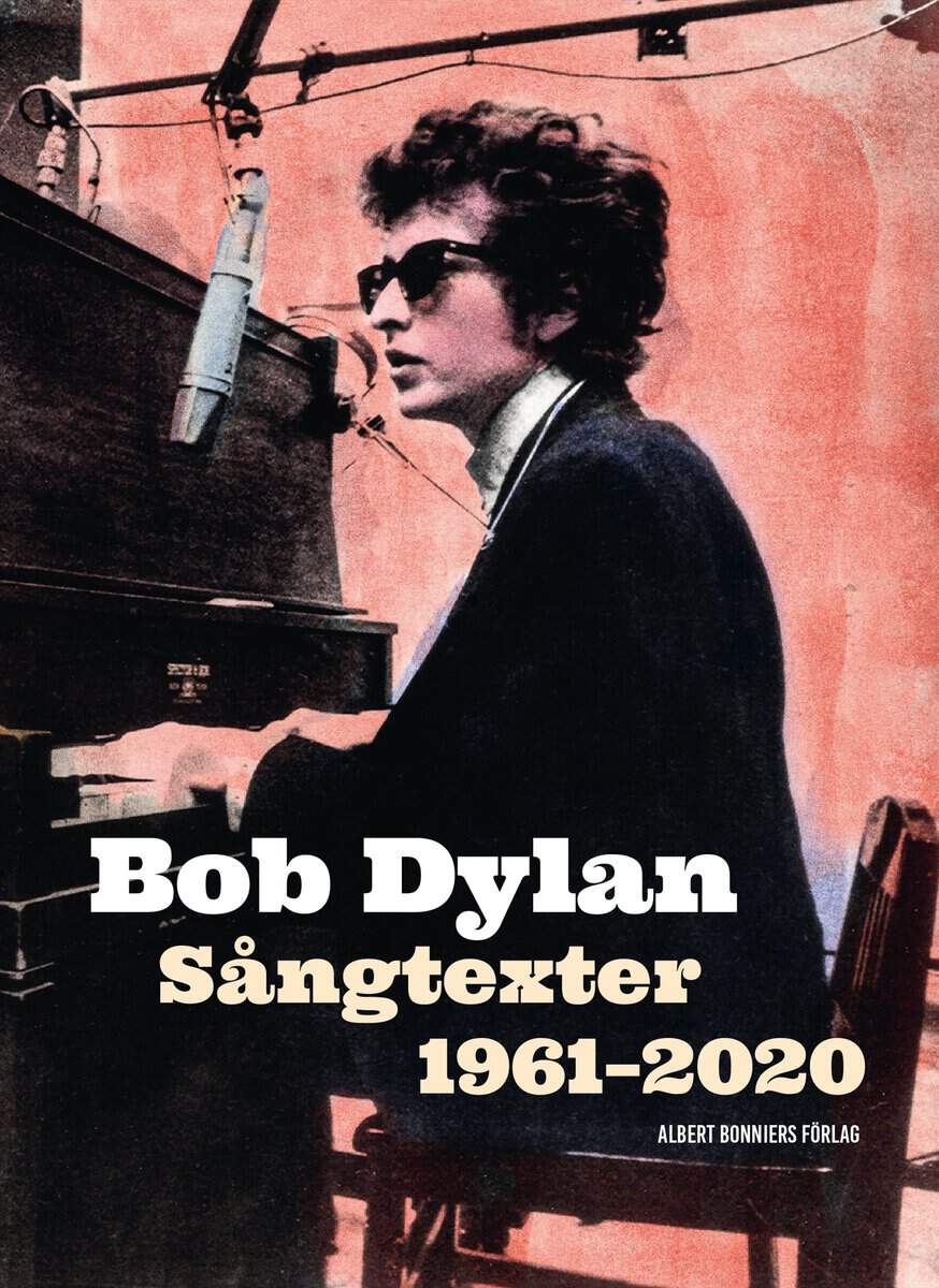 Dylan, Bob | Sångtexter 1961-2020