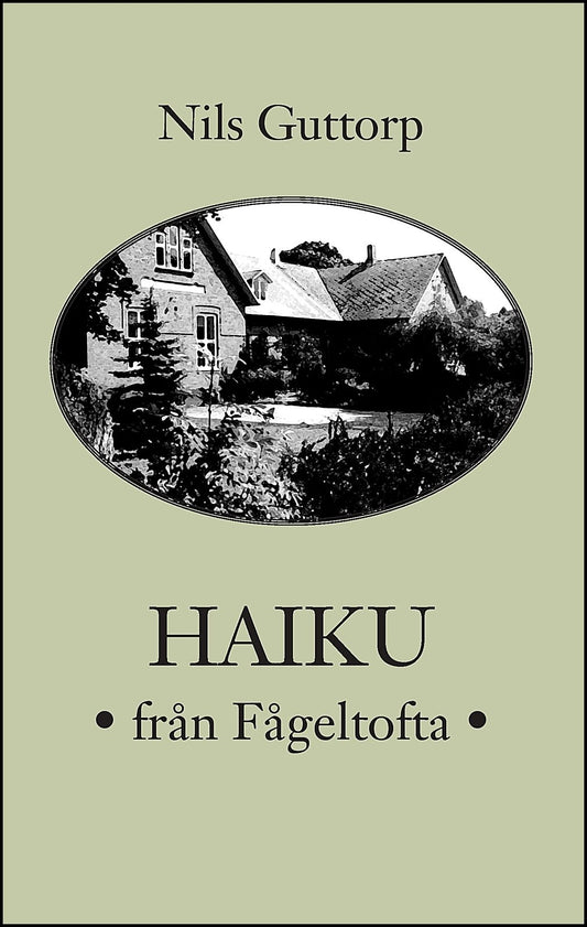 Guttorp, Nils | Haiku från Fågeltofta
