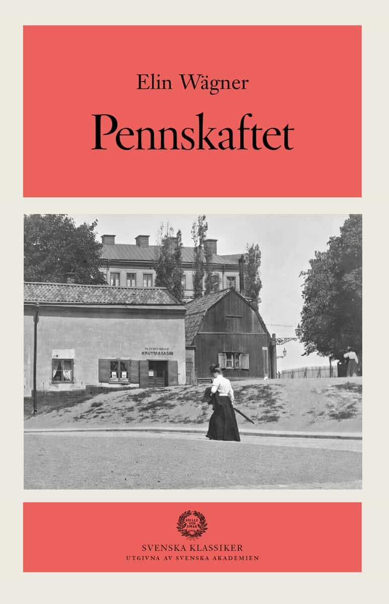 Wägner, Elin | Pennskaftet