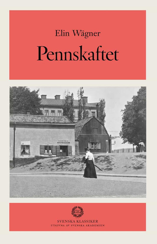 Wägner, Elin | Pennskaftet