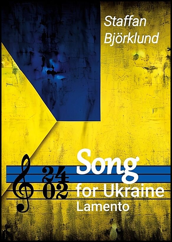 Björklund, Staffan | Song for Ukraine (Lamento) för celesta och stråkar