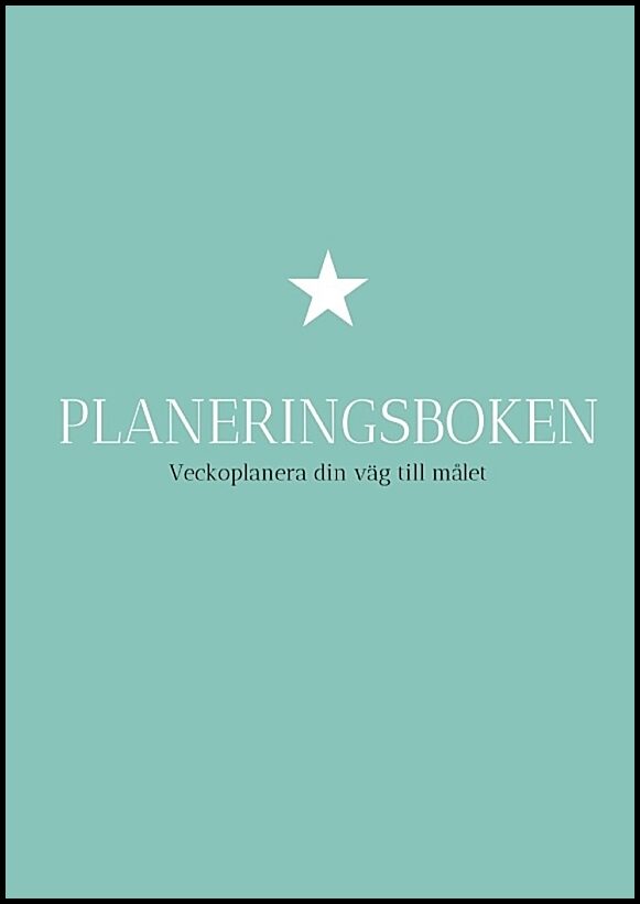 Koponen, Saara | Planeringsboken : Veckoplanera din väg till målet