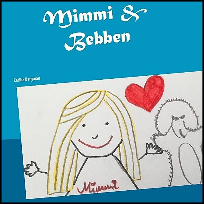 Bergman, Cecilia | Mimmi & Bebben