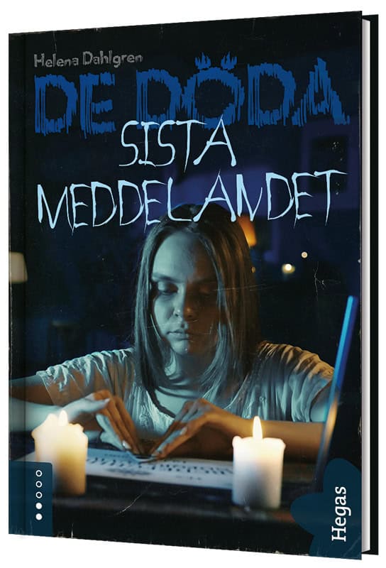 Dahlgren, Helena | Sista meddelandet
