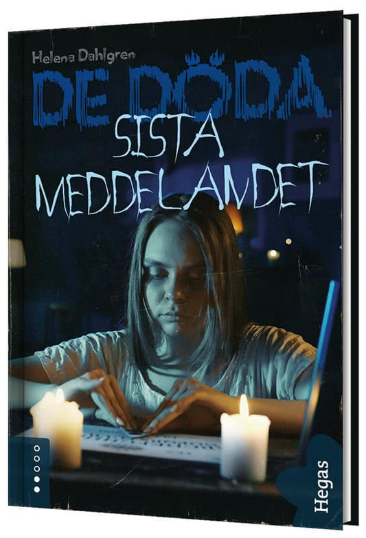 Dahlgren, Helena | Sista meddelandet