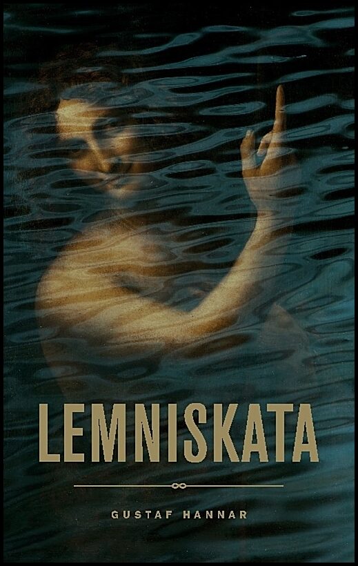 Hannar, Gustaf | Lemniskata