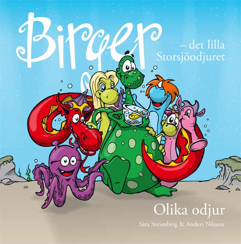 Strömberg, Sara | Birger : Det lilla Storsjöodjuret. Olika odjur