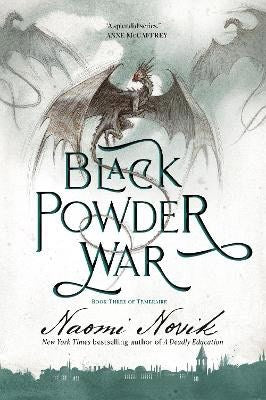 Novik, Naomi | Black Powder War