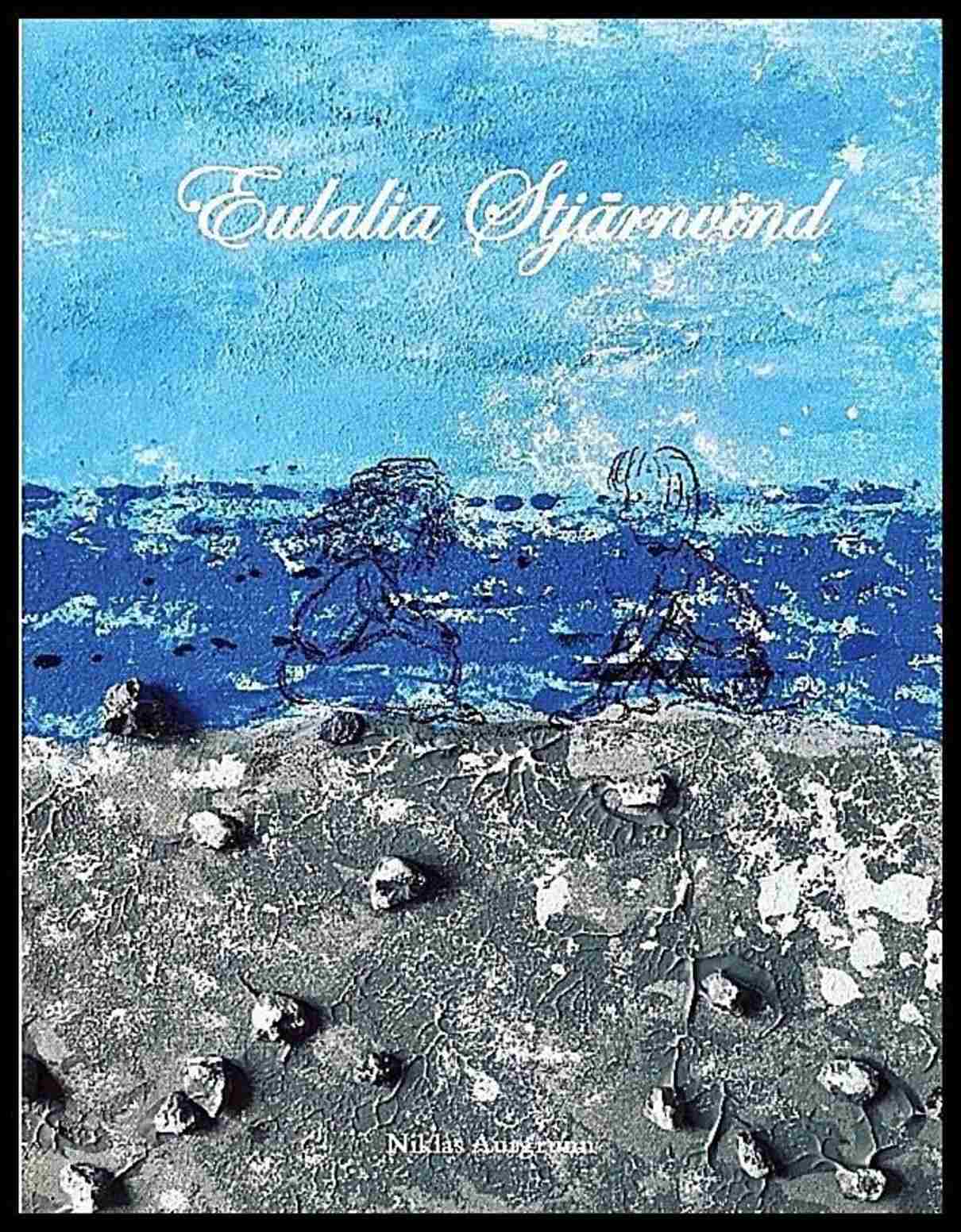 Aurgrunn, Niklas | Eulalia Stjärnvind