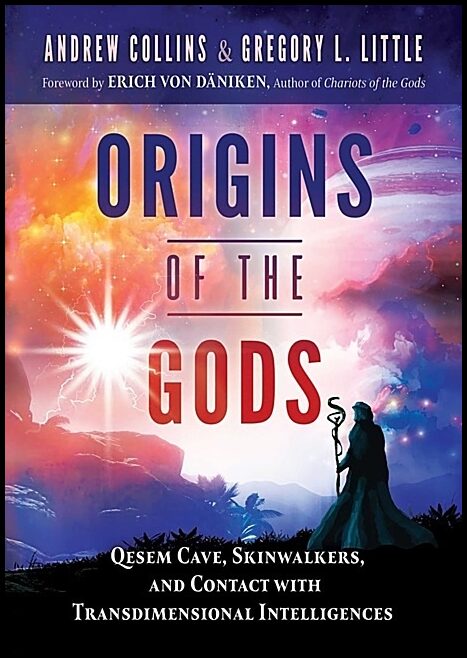 Andrew Collins & Gregory L. LittleForewo | Origins Of The Gods