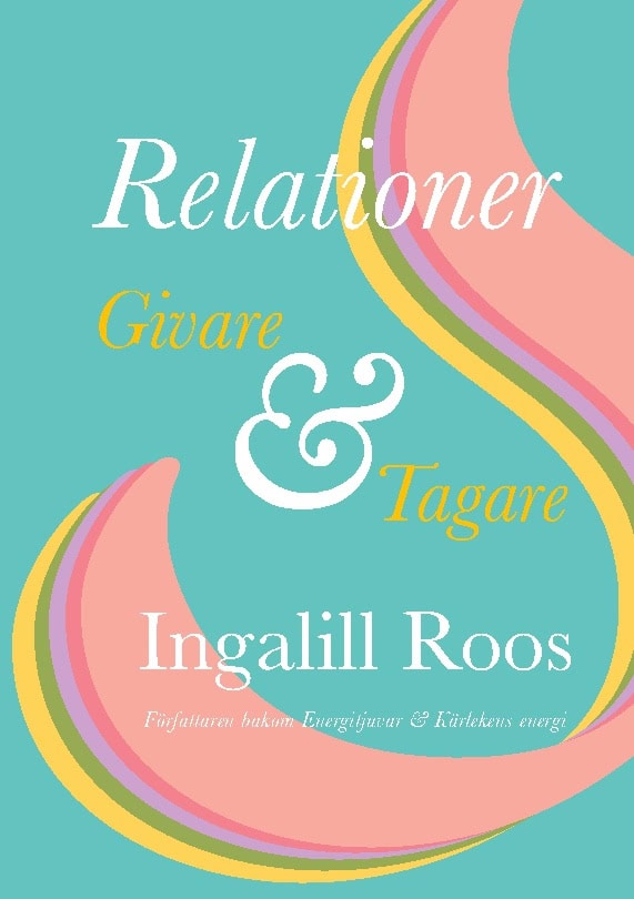 Roos, Ingalill | Relationer : Givare & tagare
