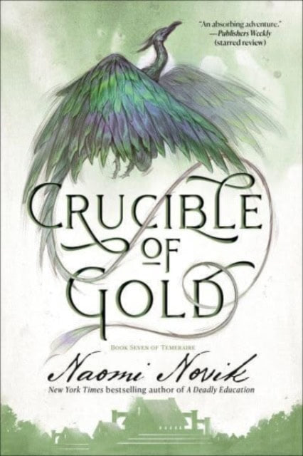 Novik, Naomi | Crucible of Gold