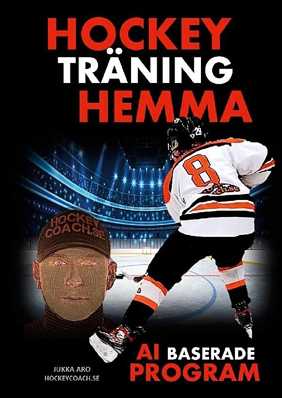 Aro, Jukka | Hockeyträning hemma : AI baserade program