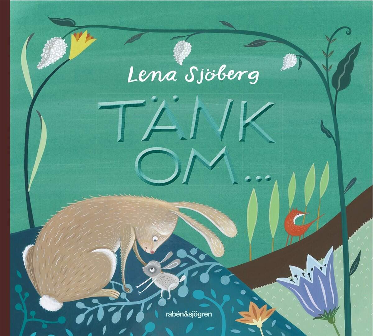 Sjöberg, Lena | Tänk om ...