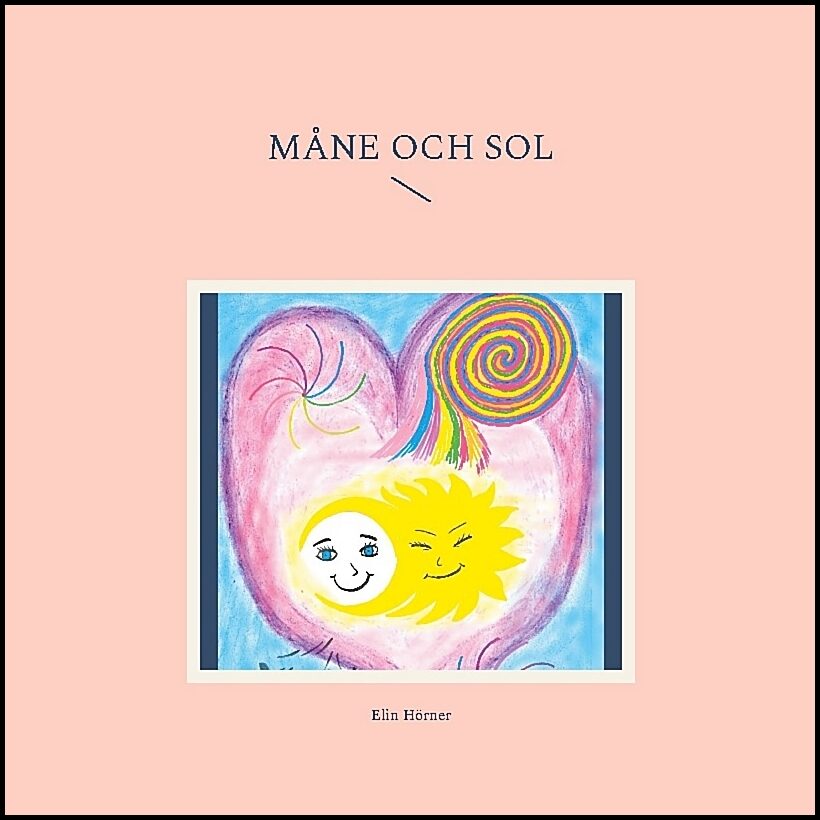 Hörner, Elin | Måne och Sol