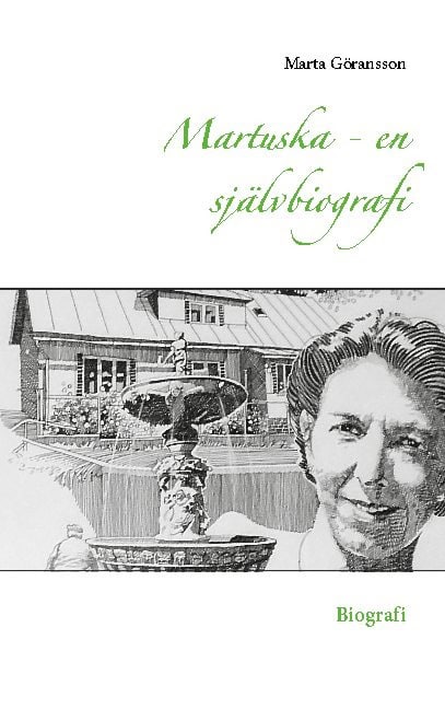 Göransson, Marta | Martuska : En självbiografi