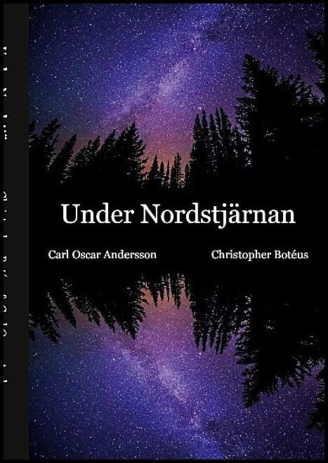 Botéus, Christopher | Andersson, Carl Oscar | Under Nordstjärnan