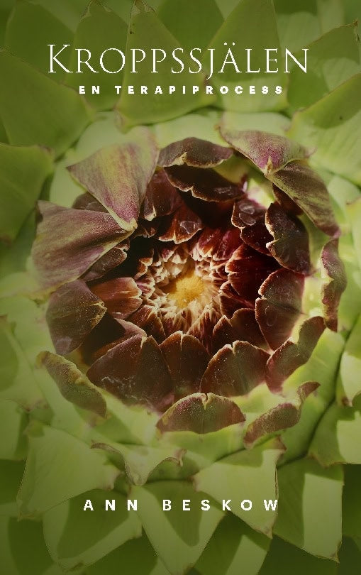 Beskow, Ann | Kroppssjälen : En terapiprocess
