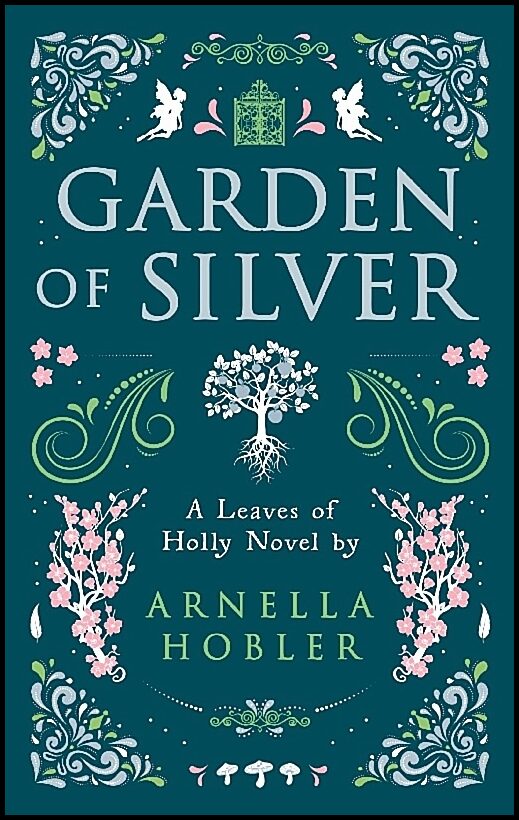 Hobler, Arnella | Garden of Silver