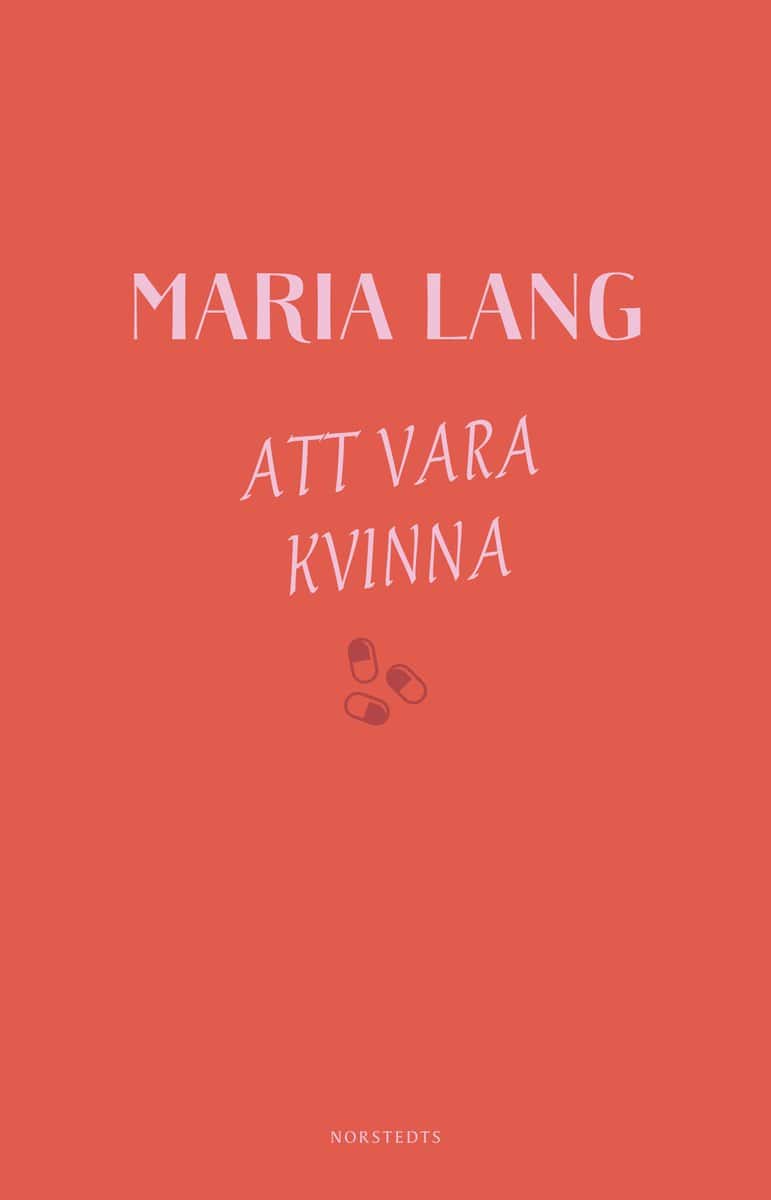 Lang, Maria | Att vara kvinna