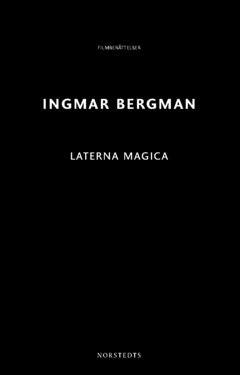 Bergman, Ingmar | Laterna Magica