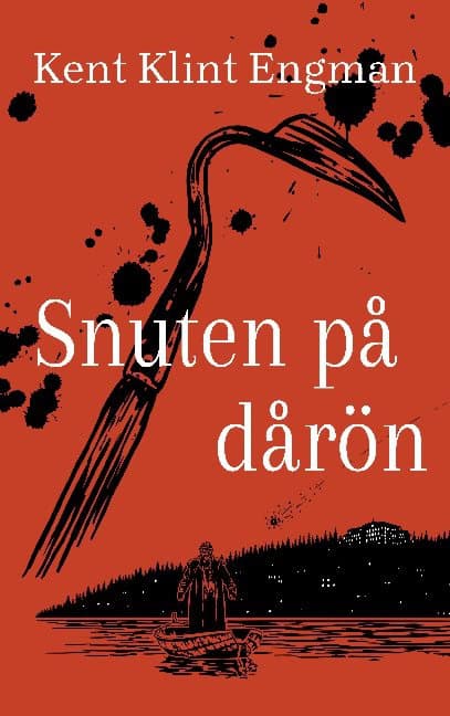 Klint Engman, Kent | Snuten på dårön