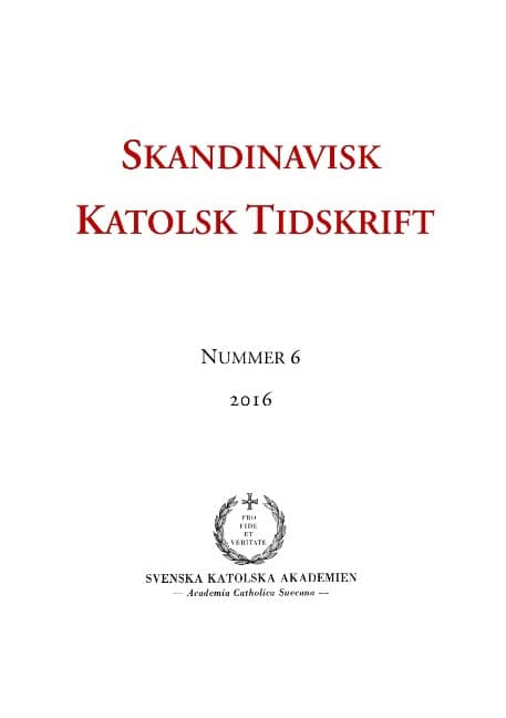 Persson, Erik [red.] | Skandinavisk Katolsk Tidskrift 6 (2016)