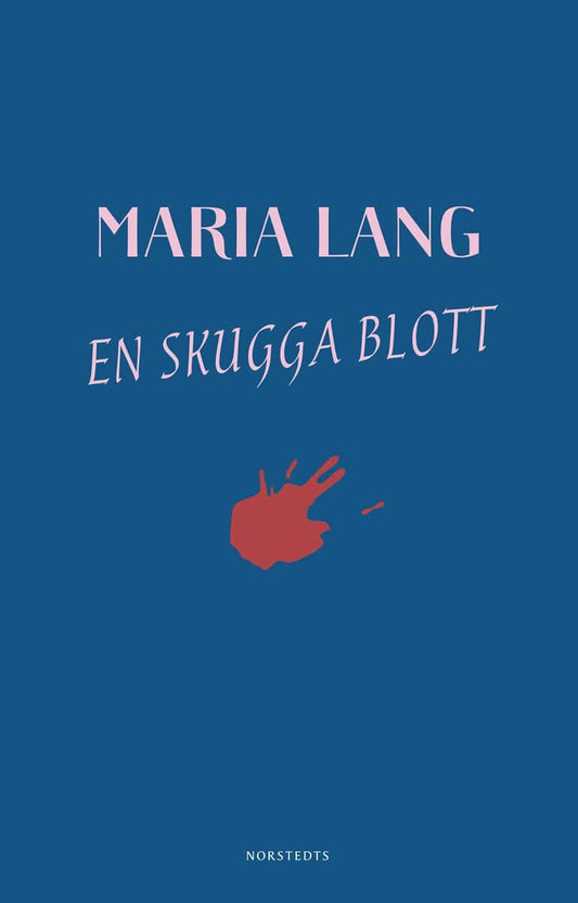 Lang, Maria | En skugga blott