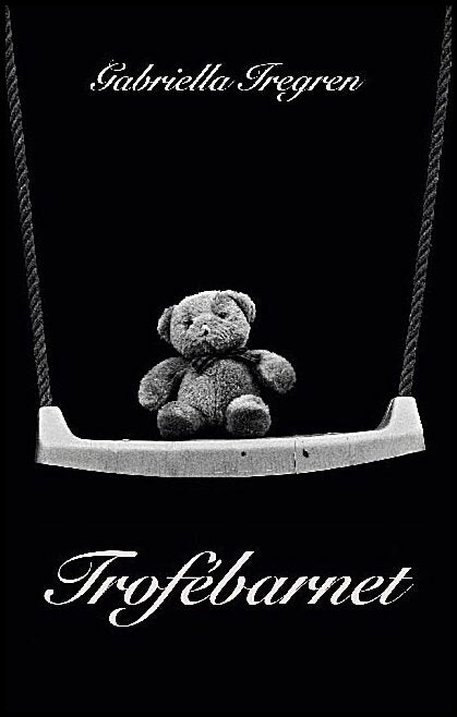 Iregren, Gabriella | Trofébarnet