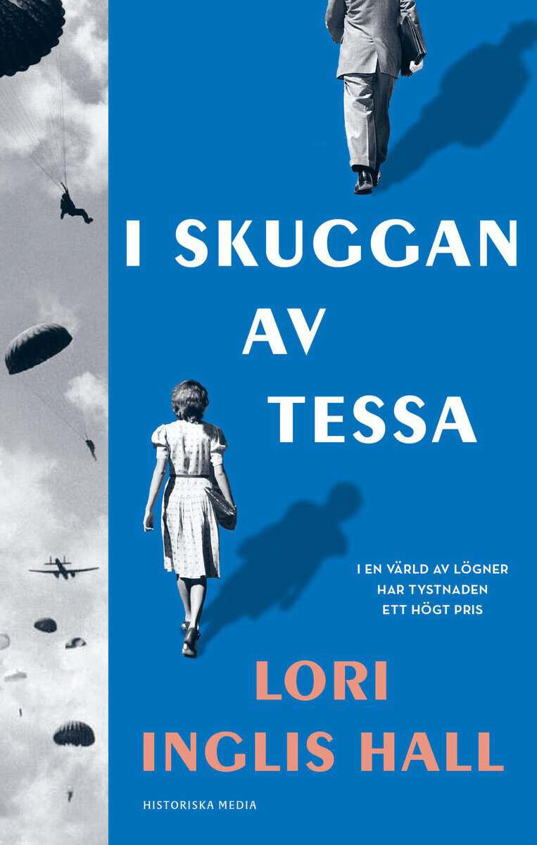 Inglis Hall, Lori | I skuggan av Tessa
