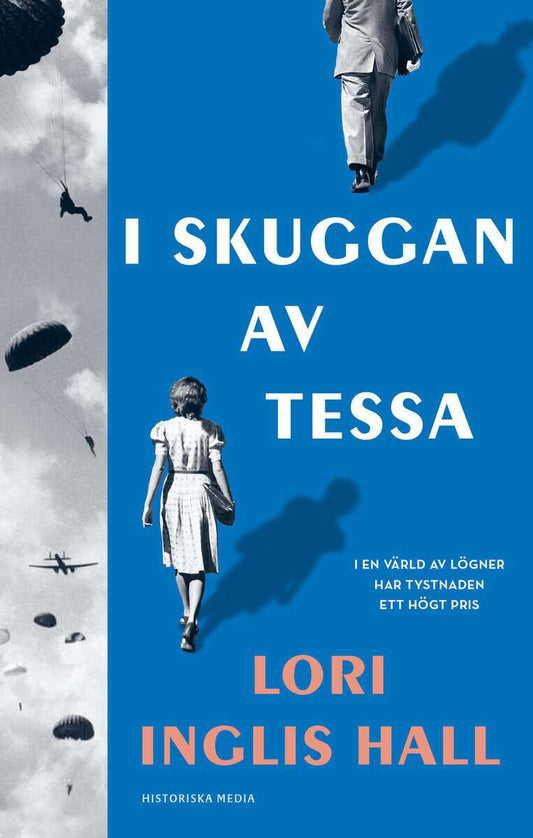 Inglis Hall, Lori | I skuggan av Tessa