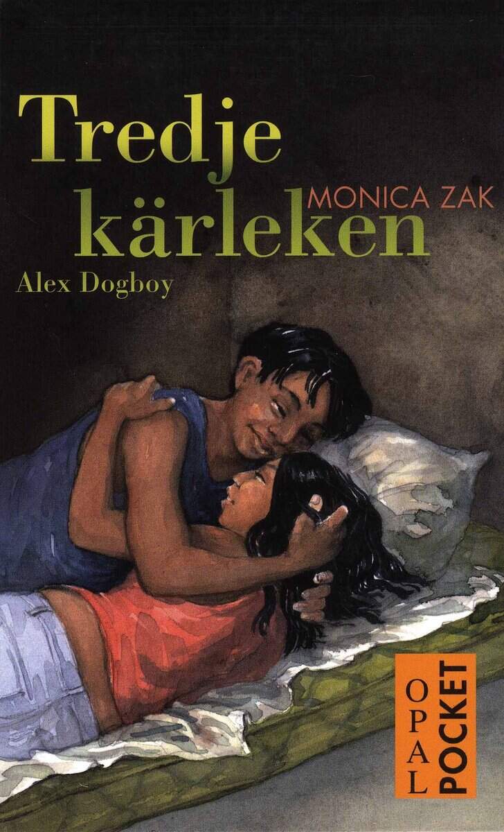 Zak, Monica | Tredje kärleken