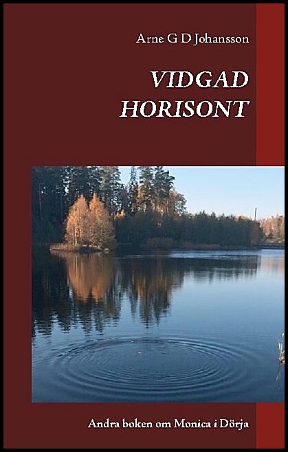 Johansson, Arne G. D. | Vidgad horisont