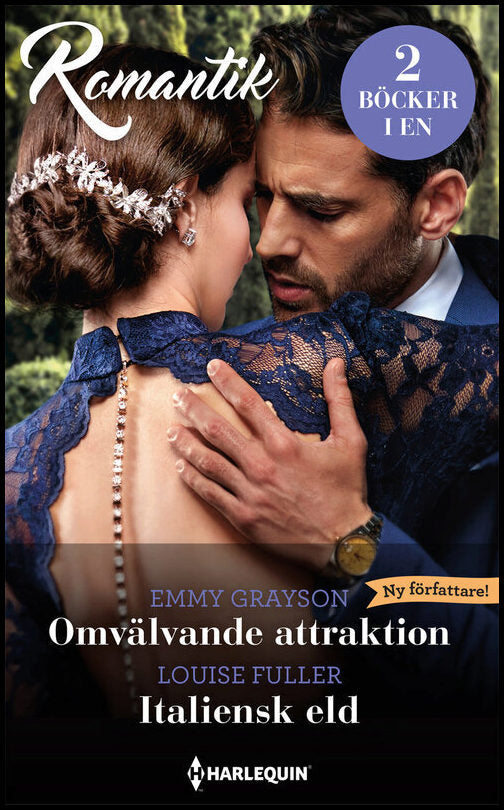 Fuller, Louise| Grayson, Emmy | Omvälvande attraktion | Italiensk eld