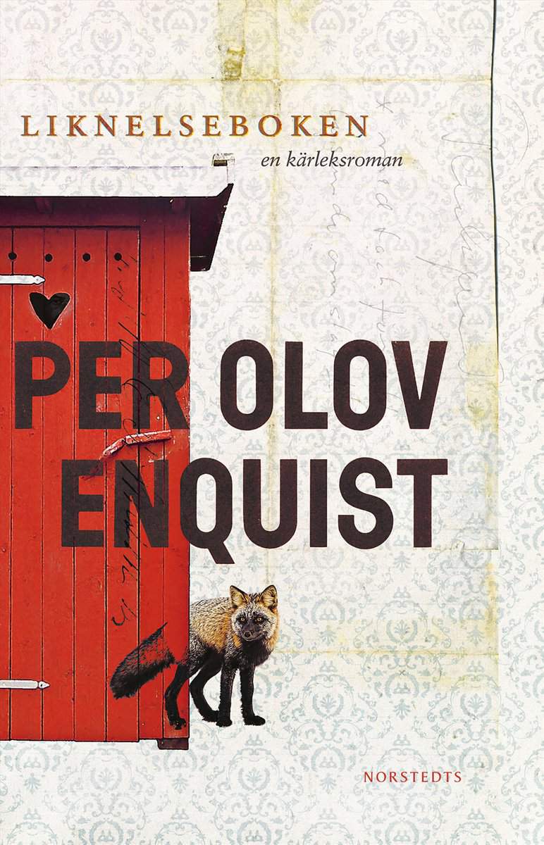Enquist, Per Olov | Liknelseboken : En kärleksroman
