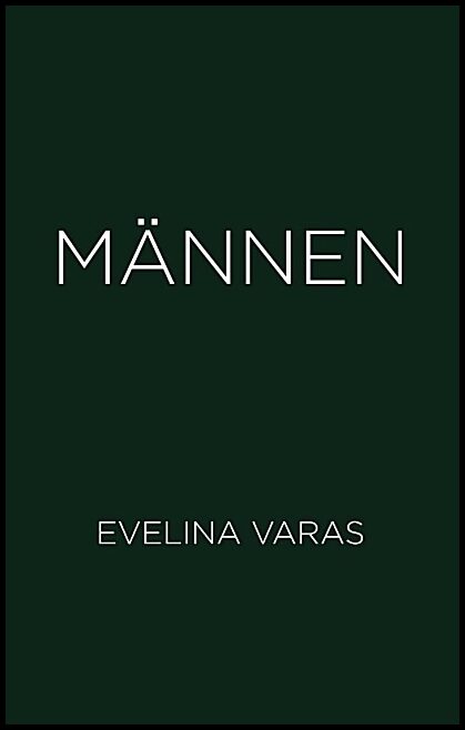 Varas, Evelina | Männen : Männen