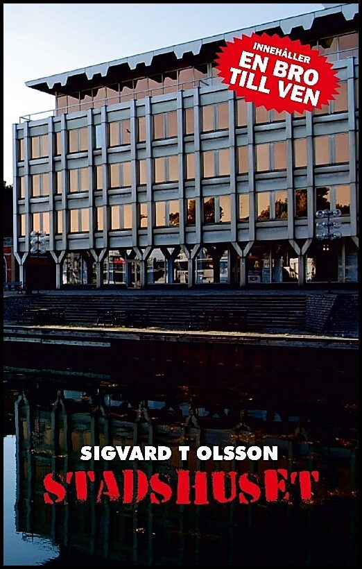 Olsson, Sigvard T | Stadshuset