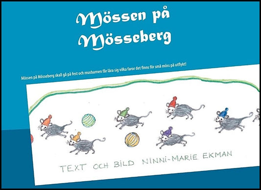 Ekman, Ninni-Marie | Mössen på Mösseberg : Mössen på Mösseberg