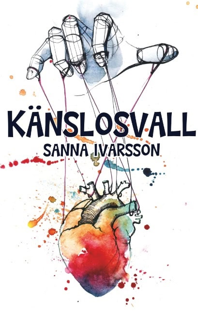 Ivarsson, Sanna | Känslosvall : Känslosvall