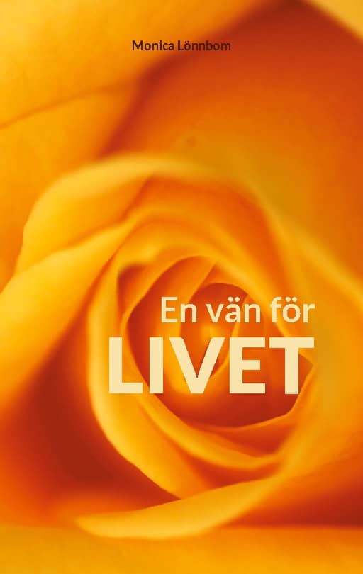 Lönnbom, Monica | En vän för livet